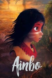 Ainbo: Amazon’un Ruhu